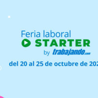 Feria Laboral Online Starter: 500 oportunidades para jóvenes que buscan su primer trabajo o práctica